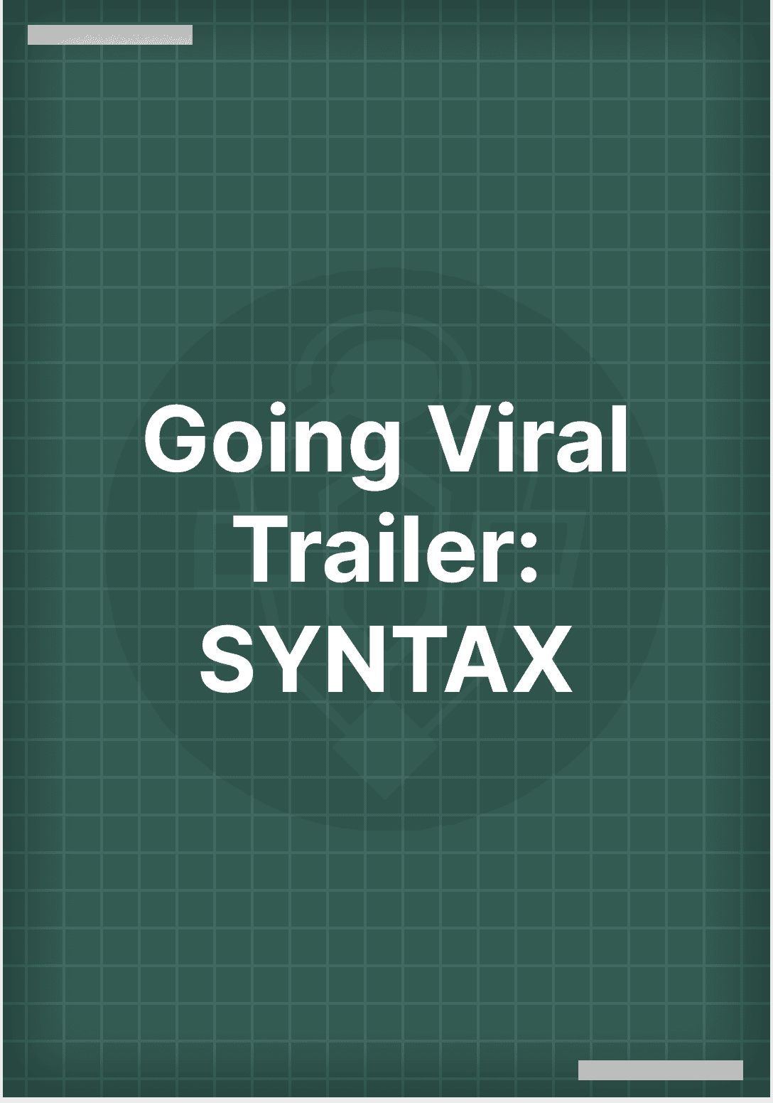 Cover image for project SYNTAX: Going Viral